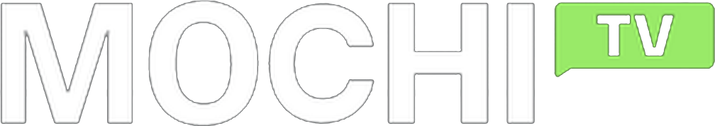 Mochi.tv
